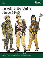 Israeli Elite Units Since 1948 Military History Book #eli18