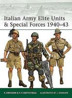 Osprey-Publishing Italian Army Elite Units 1940-43 Military History Book #eli99 Osprey-Publishing Italian Army Elite Units 1940-43 Military History Book #eli99