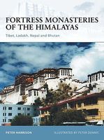 Fortress Monasteries of the Himalayas Military History Book #for104