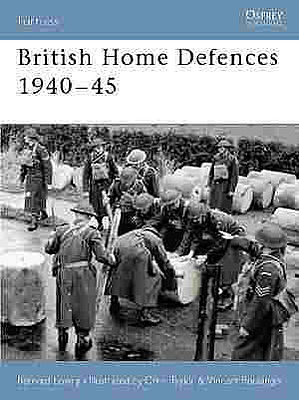 Osprey-Publishing British Home Defenses 1940-45 Military History Book #for20