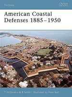 Osprey-Publishing American Coastal Defenses 1885 Military History Book #for44 Osprey-Publishing American Coastal Defenses 1885 Military History Book #for44