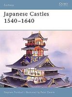 Japanese Castles 1540-1640 Military History Book #for5