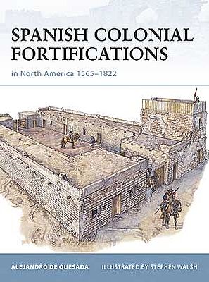 Osprey-Publishing Spanish Colonial Fortifications Military History Book #for94