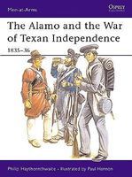 Osprey-Publishing Alamo Texan War Independence Military History Book #maa173 Osprey-Publishing Alamo Texan War Independence Military History Book #maa173