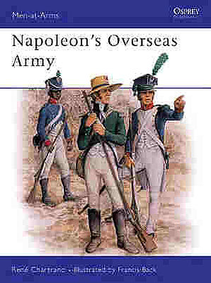 Osprey-Publishing Napoleons Overseas Army Military History Book #maa211