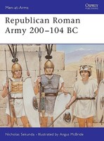 Republican Roman Army 200-100 BC Military History Book #maa291