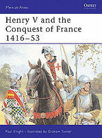 Henry V and Conquest of France 1416-53 Military History Book #maa317