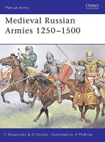 Medieval Russian Armies 1250-1500 Military History Book #maa367