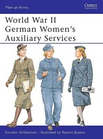 Osprey-Publishing WWII German Women's Auxiliary Services Military History Book #maa393 Osprey-Publishing WWII German Women's Auxiliary Services Military History Book #maa393