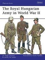 Osprey-Publishing The Royal Hungarian Army in WWII Military History Book #maa449 Osprey-Publishing The Royal Hungarian Army in WWII Military History Book #maa449