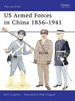 US Armed Forces in China 1856-1941 Military History Book #maa455