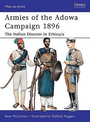 Osprey-Publishing Armies of the Adowa Campaign 1896 Military History Book #maa471