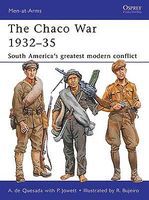 Osprey-Publishing The Chaco War 1932-35 Military History Book #maa474 Osprey-Publishing The Chaco War 1932-35 Military History Book #maa474