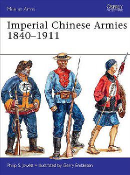 Osprey-Publishing Imperial Chinese Armies 1840-1911 Military History Book #maa505