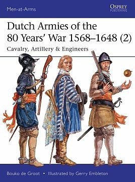 Osprey-Publishing Dutch Armies 80 Years War 1568