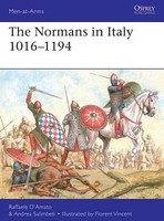 Osprey-Publishing The Normans in Italy 1016-1194 Osprey-Publishing The Normans in Italy 1016-1194