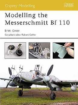 Osprey-Publishing Modelling the Messerschmitt Bf 110 Modelling Manual #mod2