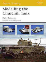 Osprey-Publishing Modelling the Churchill Tank Modelling Manual #mod21 Osprey-Publishing Modelling the Churchill Tank Modelling Manual #mod21