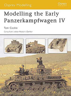 Osprey-Publishing Modelling the Early Panzerkampfwagen IV Modelling Manual #mod26