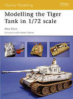 Modelling the Tiger Tank in 1/72 Scale Modelling Manual #mod28