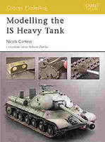 Modelling the IS Heavy Tank Modelling Manual #mod9
