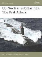 US Nuclear Submarines - The Fast Attack Military History Book #nvg138