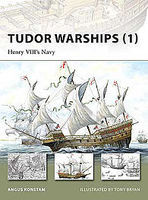 Osprey-Publishing Tudor Warships 1 Henry VIII's Navy Military History Book #nvg142 Osprey-Publishing Tudor Warships 1 Henry VIII's Navy Military History Book #nvg142