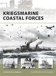 Osprey-Publishing Kriegsmarine Coastal Forces Military History Book #nvg151