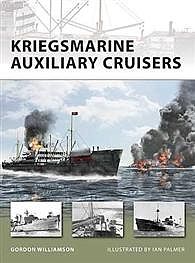 Osprey-Publishing Kriegsmarine Auxiliary Cruiser Military History Book #nvg156