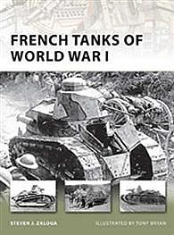 Osprey-Publishing French Tanks of WWI Military History Book #nvg173