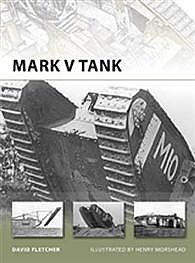 Osprey-Publishing Mark V Tank Military History Book #nvg178