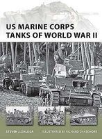 Osprey-Publishing US Marine Corps Tanks of WWII Military History Book #nvg186 Osprey-Publishing US Marine Corps Tanks of WWII Military History Book #nvg186