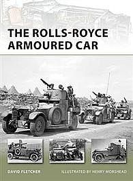 Osprey-Publishing The Rolls-Royce Armoured Car Military History Book #nvg189