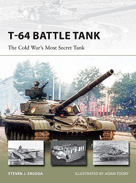 Osprey-Publishing T-64 Battle Tank Military History Book #nvg223