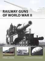 Osprey-Publishing Railway Guns of WWII Military History Book #nvg231 Osprey-Publishing Railway Guns of WWII Military History Book #nvg231