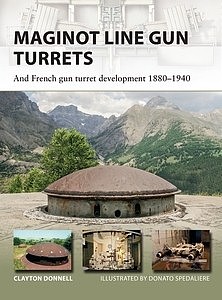 Osprey-Publishing Maginot Line Gun Turrets