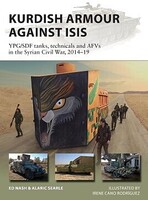 Osprey-Publishing Kurdish Armour Against ISIS 2014-19