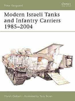 Osprey-Publishing Modern Israeli Tanks and Infantry Carriers Military History Book #nvg93