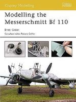 Modelling the Messerschmitt Bf110 Modelling Manual #om2