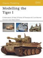 Osprey-Publishing Modelling the Tiger I Modelling Manual #om37 Osprey-Publishing Modelling the Tiger I Modelling Manual #om37