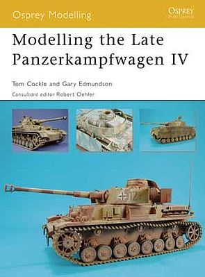Osprey-Publishing Modelling the Late Panzerkampfwagen IV Modelling Manual #om38