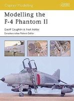Osprey-Publishing Modelling the F4 Phantom II Modelling Manual #om3 Osprey-Publishing Modelling the F4 Phantom II Modelling Manual #om3