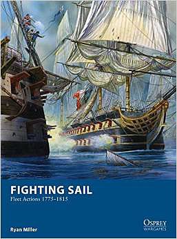 Osprey-Publishing Fighting Sail Fleet Actions Military History Book #owg9