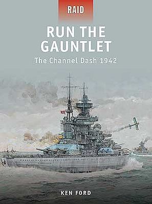 Osprey-Publishing Run the Gauntlet Channel Dash 1942 Military History Book #r28