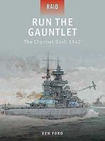 Osprey-Publishing Run the Gauntlet Channel Dash 1942 Military History Book #r28 Osprey-Publishing Run the Gauntlet Channel Dash 1942 Military History Book #r28
