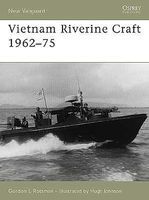 Osprey-Publishing Vietnam Riverine Craft 1962-75 Military History Book #v128 Osprey-Publishing Vietnam Riverine Craft 1962-75 Military History Book #v128