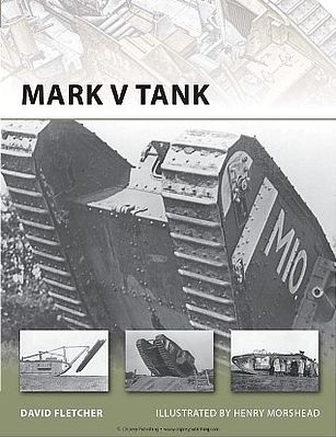 Osprey-Publishing Mark V Tank Military History Book #v178