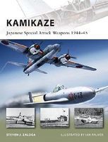 Osprey-Publishing Kamikaze Japanese Special Attack Weapons 1944-45 Military History Book #v180 Osprey-Publishing Kamikaze Japanese Special Attack Weapons 1944-45 Military History Book #v180