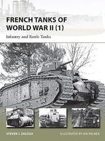 French Tanks of WWII (1) Infantry & Battle Tanks Military History Book #v209