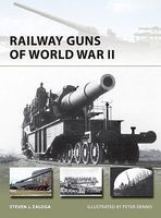 Osprey-Publishing Vanguard- Railway Guns of WWII Military History Book #v231 Osprey-Publishing Vanguard- Railway Guns of WWII Military History Book #v231